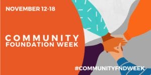 Community Foundations Week graphic 2024