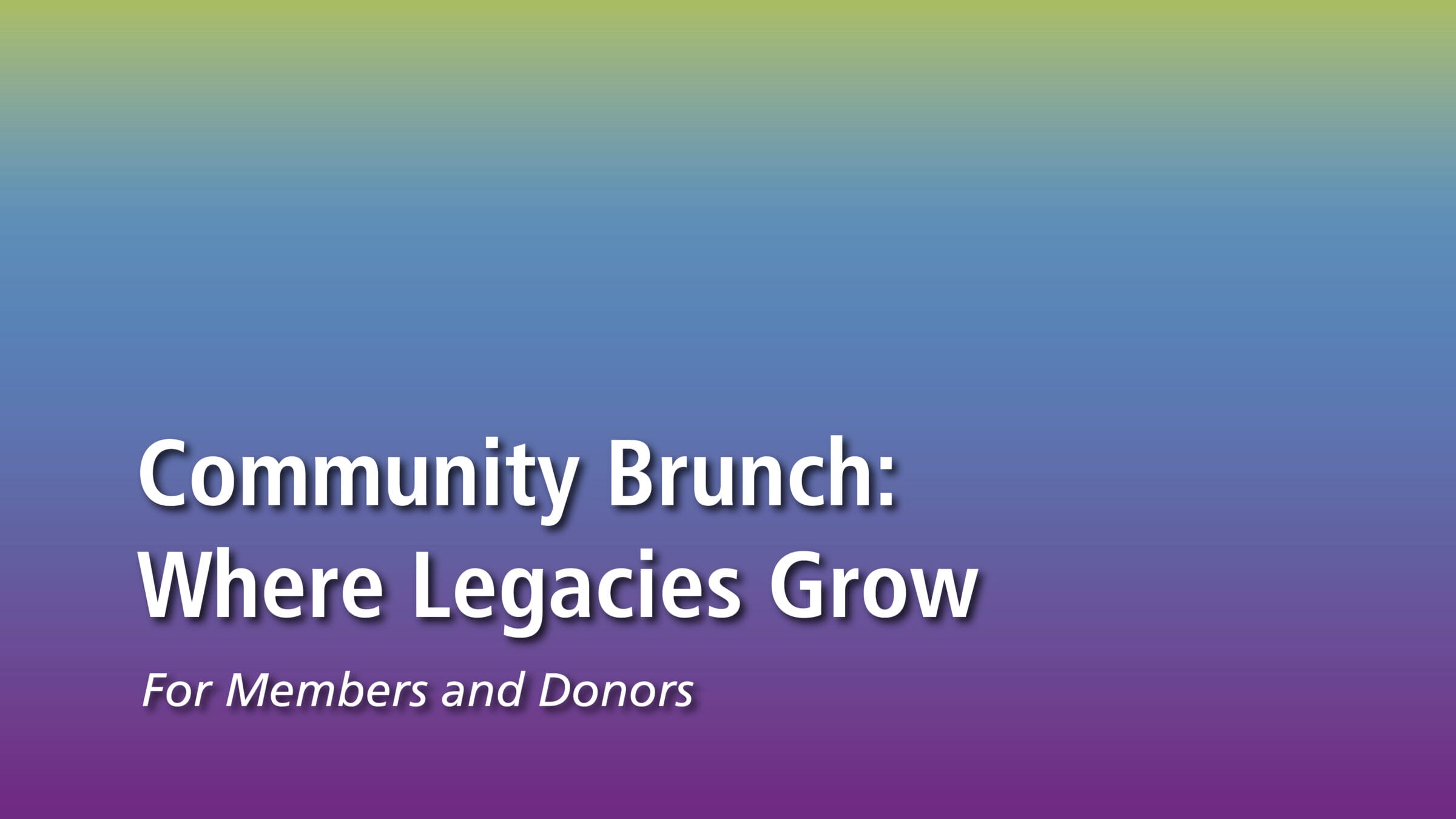 December Community Brunch – Where Legacies Grow2